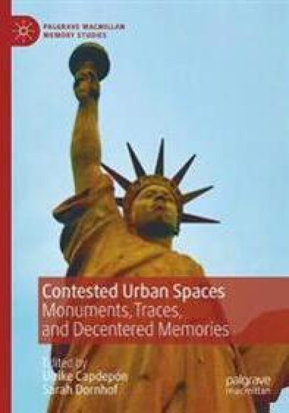 Contested Urban Spaces