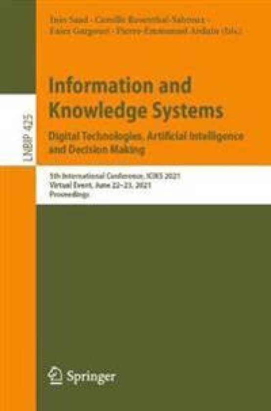 Information and Knowledge Systems. Digital Technologies, Artificial intelligence and Decision Making