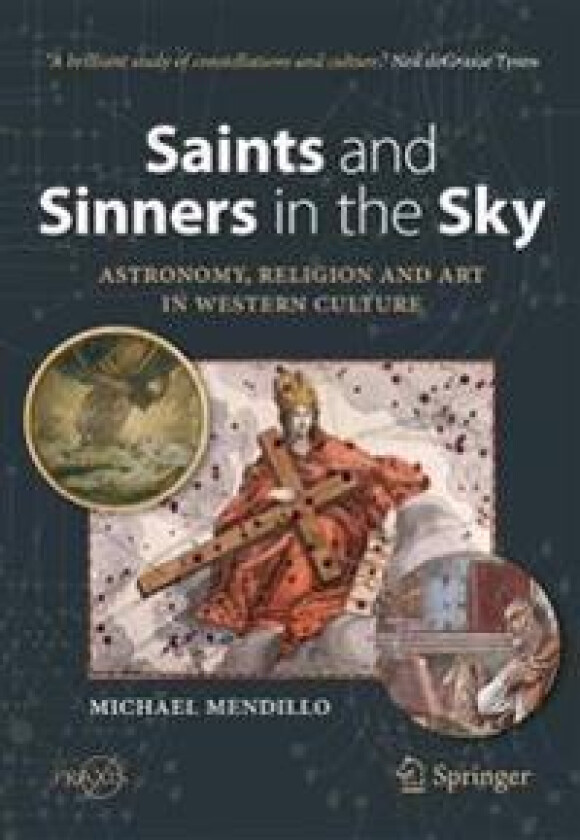 Saints and Sinners in the Sky: Astronomy, Religion and Art in Western Culture