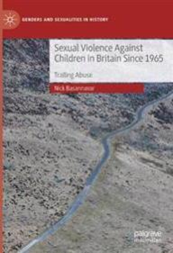 Sexual Violence Against Children in Britain Since 1965