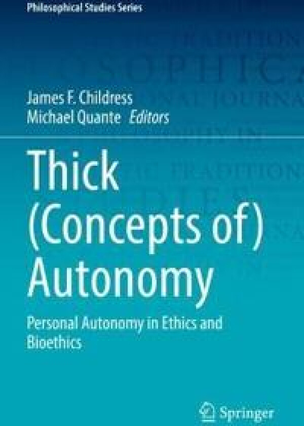 Thick (Concepts of) Autonomy