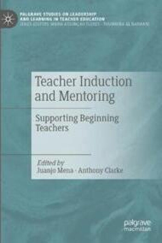 Teacher Induction and Mentoring