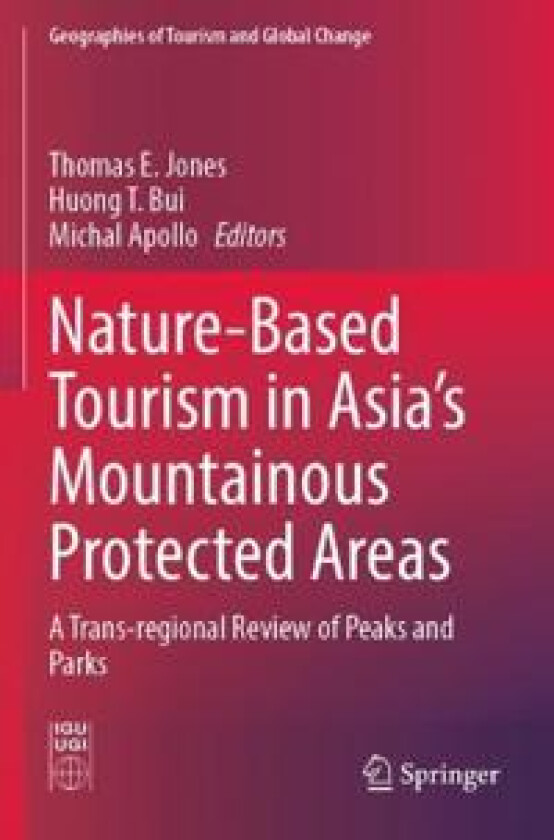 Nature-Based Tourism in Asia’s Mountainous Protected Areas