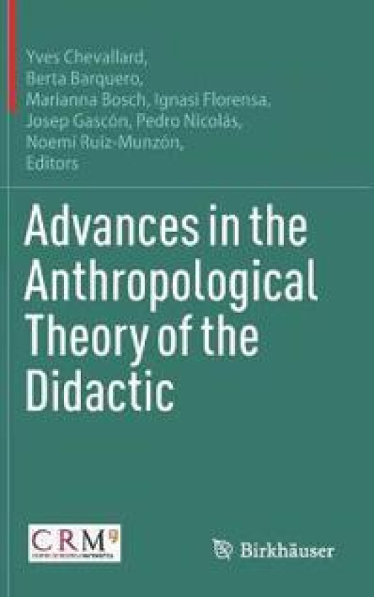 Advances in the Anthropological Theory of the Didactic