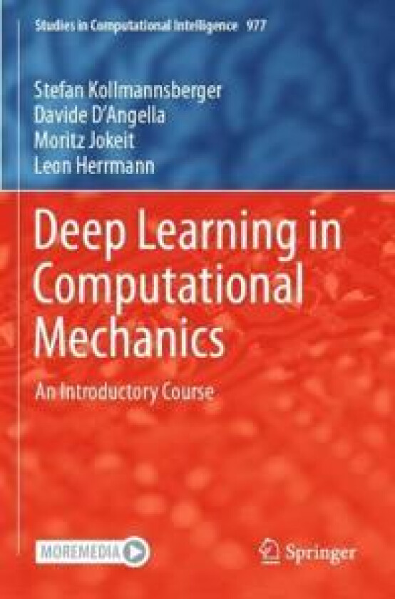 Deep Learning in Computational Mechanics