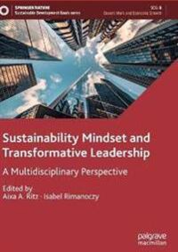 Sustainability Mindset and Transformative Leadership