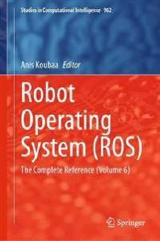 Robot Operating System (ROS)