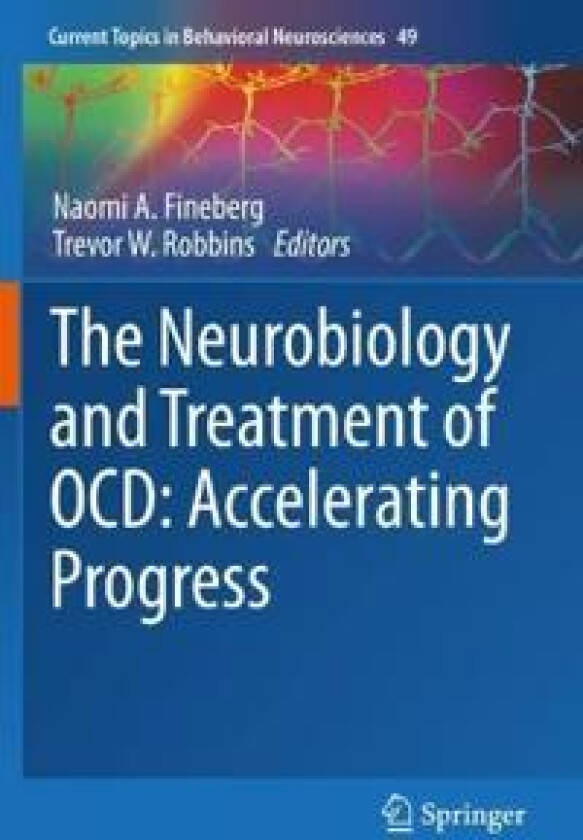 The Neurobiology and Treatment of OCD: Accelerating Progress