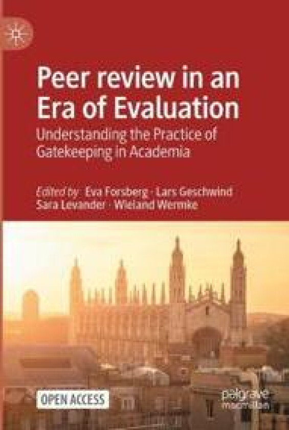 Peer review in an Era of Evaluation