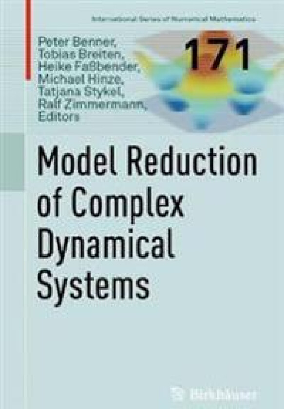 Model Reduction of Complex Dynamical Systems