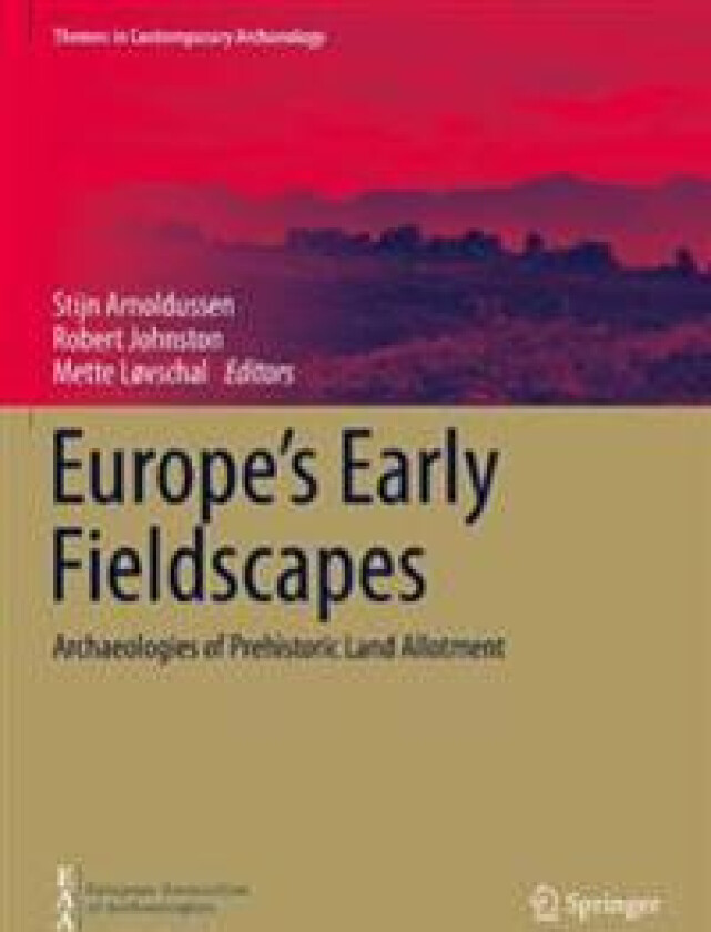 Europe's Early Fieldscapes