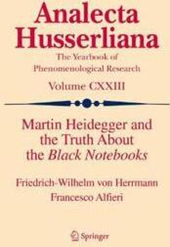 Martin Heidegger and the Truth About the Black Notebooks