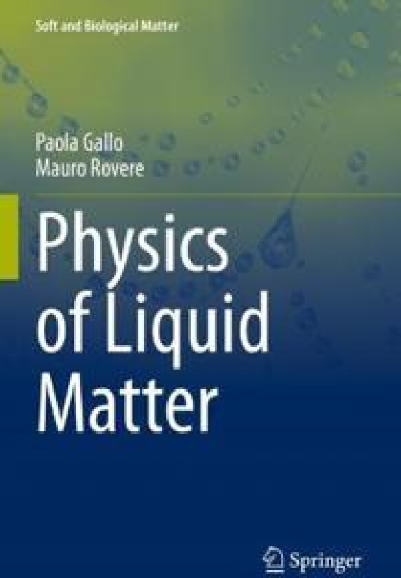 Physics of Liquid Matter