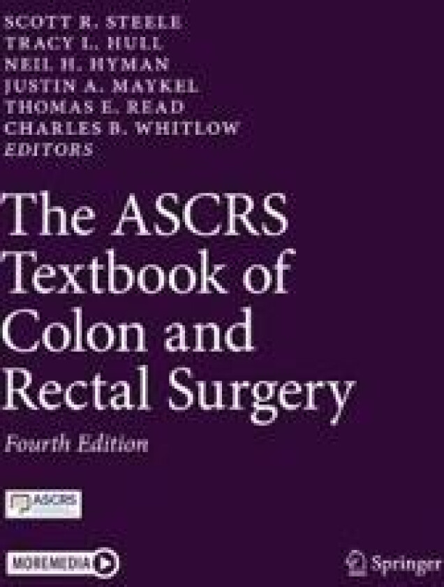 The ASCRS Textbook of Colon and Rectal Surgery