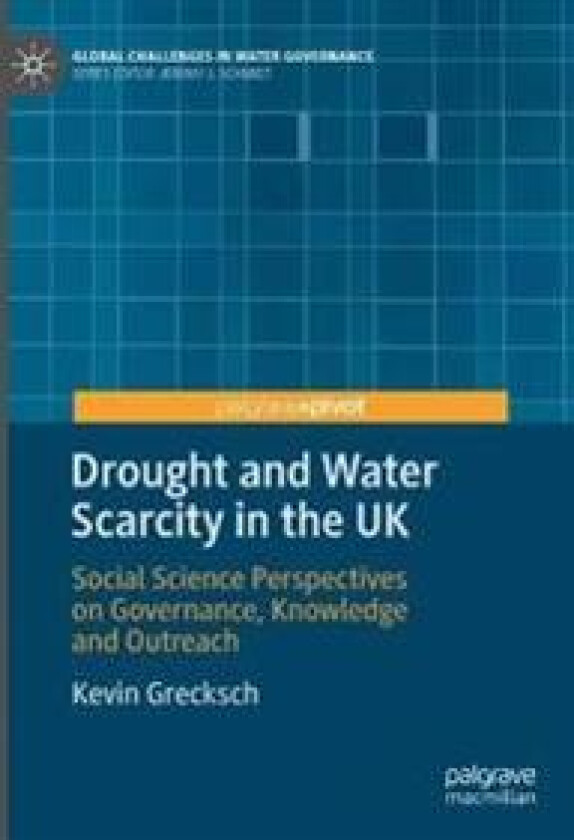 Drought and Water Scarcity in the UK