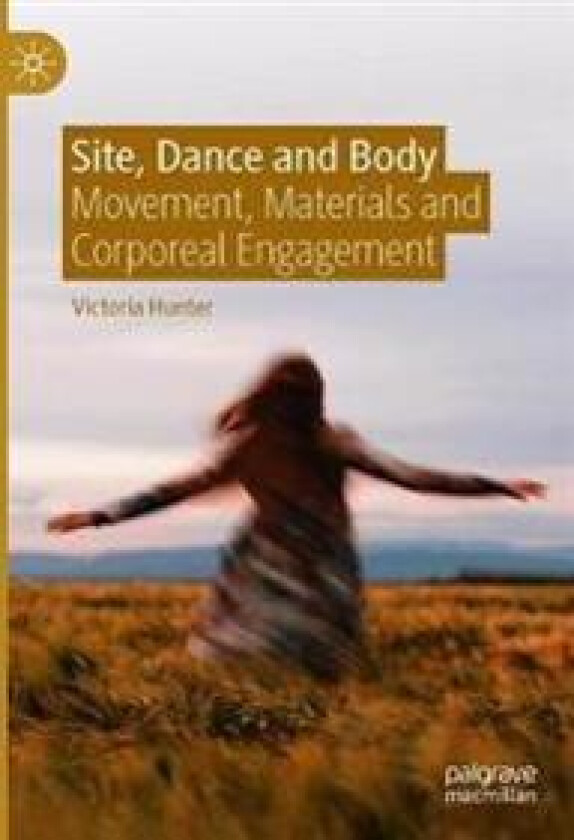 Site, Dance and Body