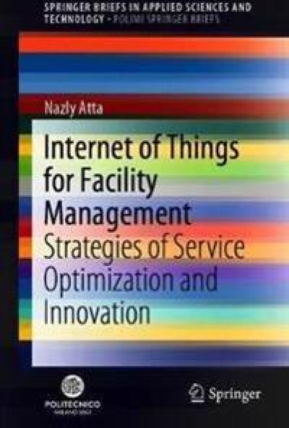 Internet of Things for Facility Management