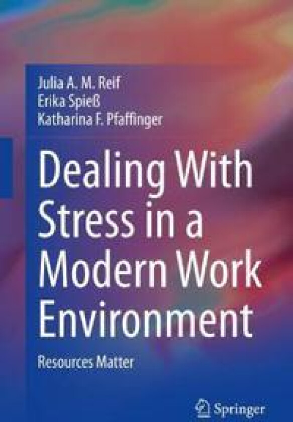 Dealing With Stress in a Modern Work Environment