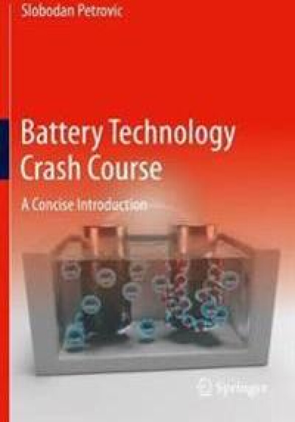 Battery Technology Crash Course