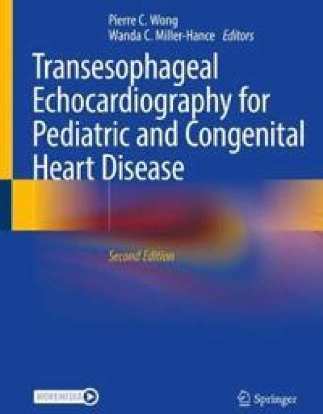 Transesophageal Echocardiography for Pediatric and Congenital Heart Disease