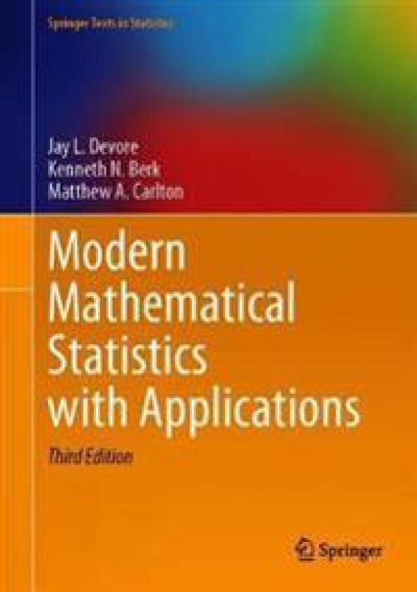 Modern Mathematical Statistics with Applications