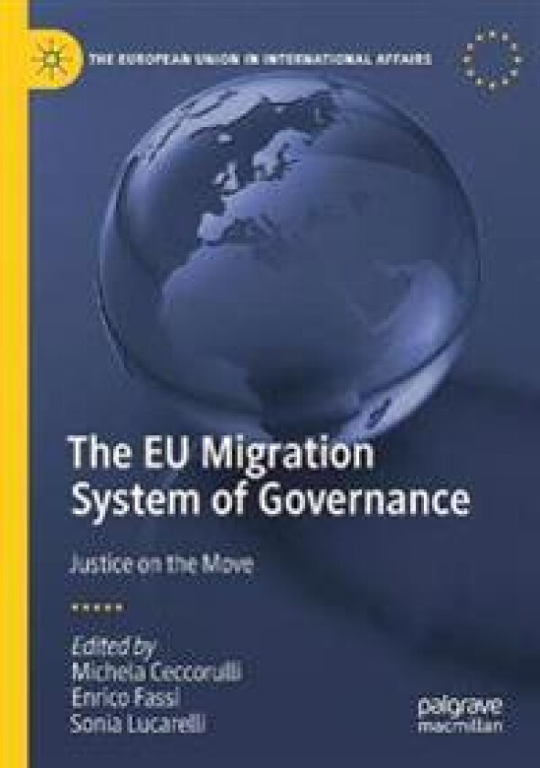 The EU Migration System of Governance