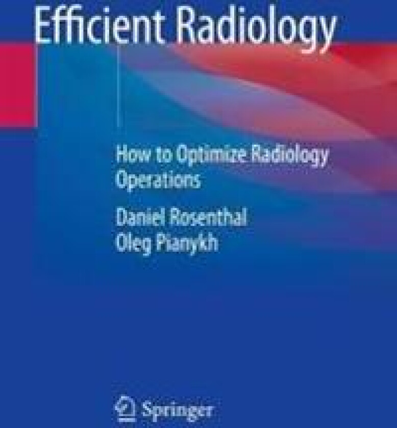 Efficient Radiology