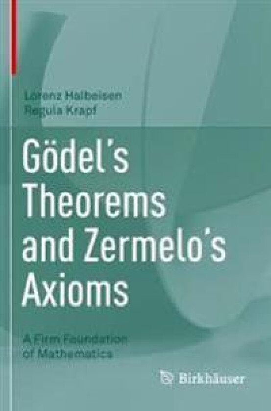 Gödel's Theorems and Zermelo's Axioms