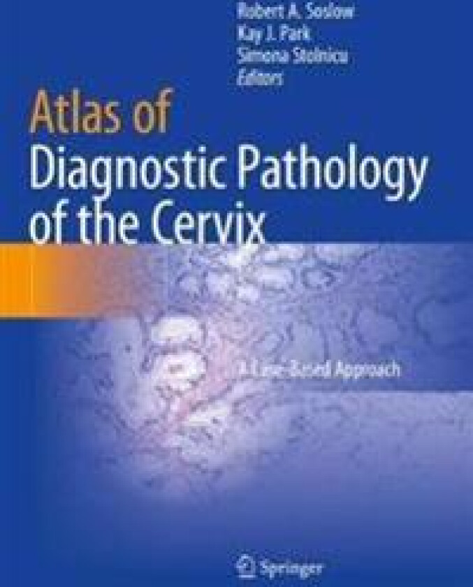 Atlas of Diagnostic Pathology of the Cervix