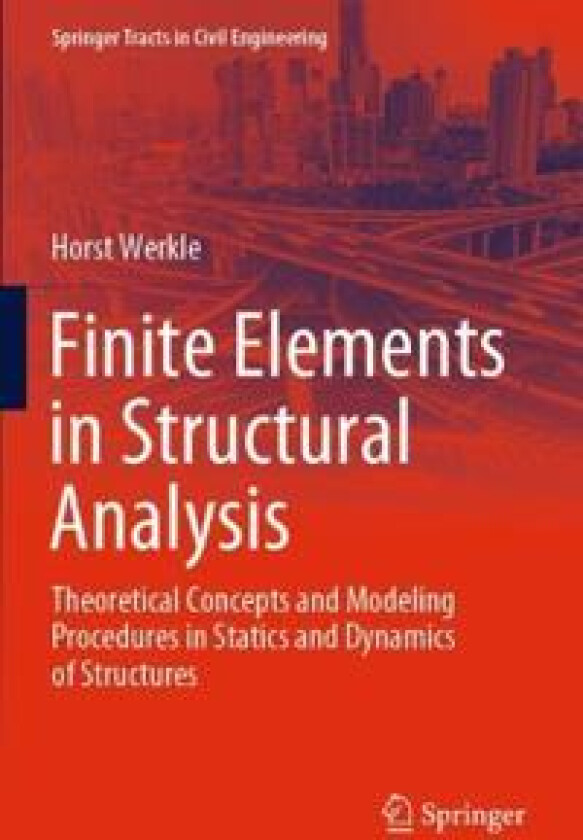 Finite Elements in Structural Analysis