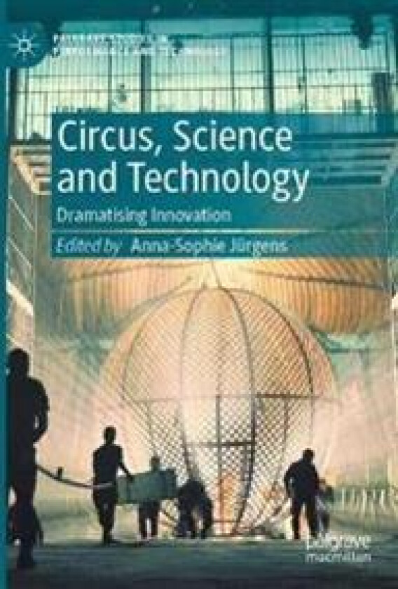 Circus, Science and Technology