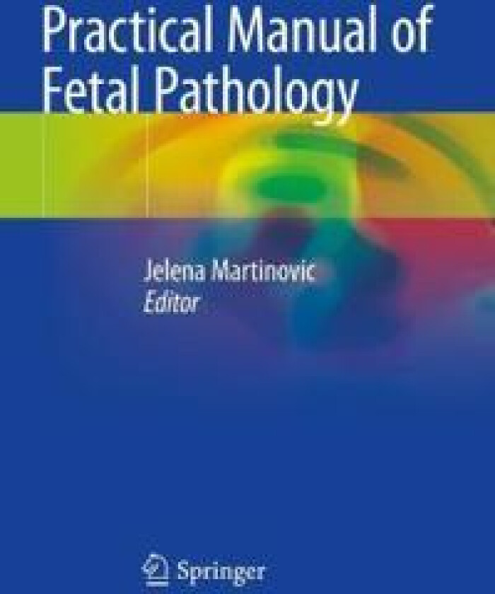 Practical Manual of Fetal Pathology