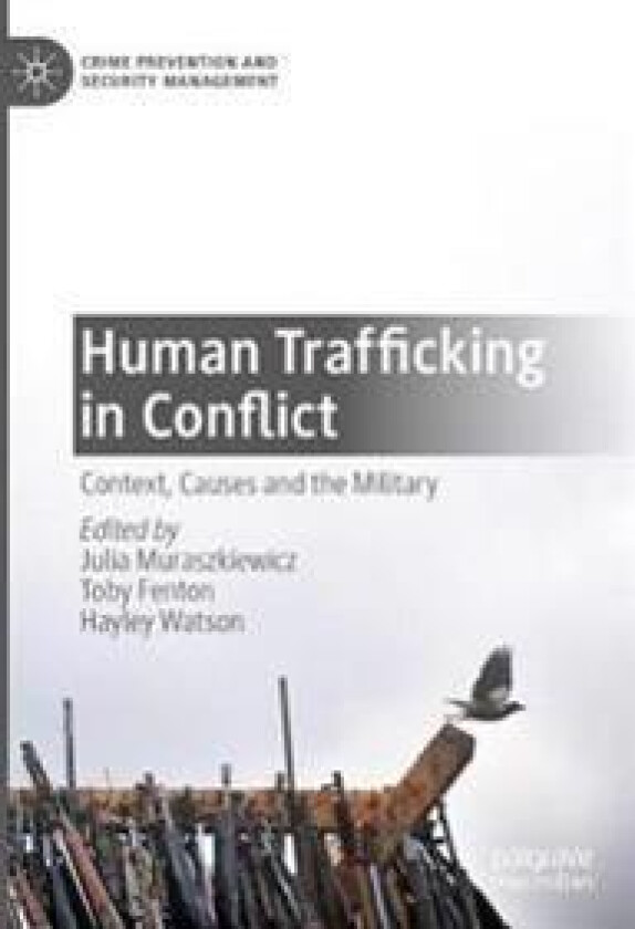 Human Trafficking in Conflict