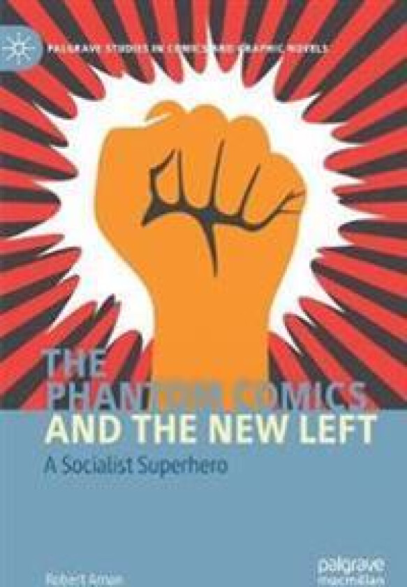 The Phantom Comics and the New Left