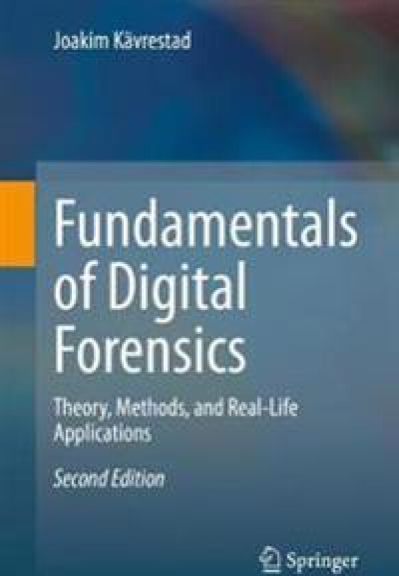 Fundamentals of Digital Forensics