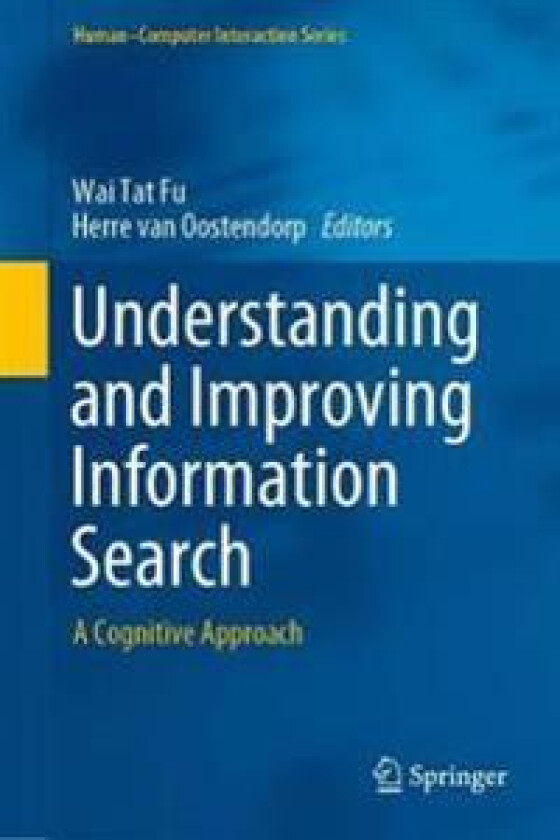 Understanding and Improving Information Search