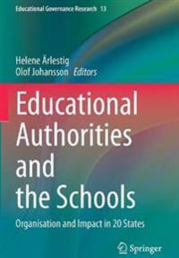 Educational Authorities and the Schools