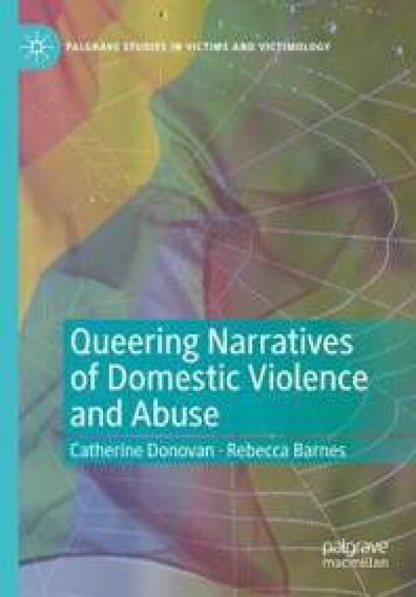 Queering Narratives of Domestic Violence and Abuse