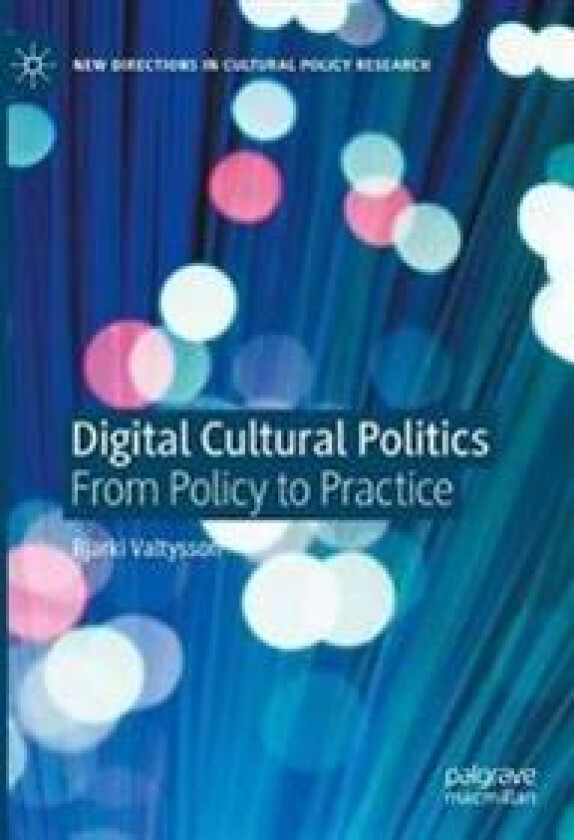 Digital Cultural Politics