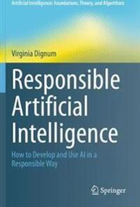 Responsible Artificial Intelligence