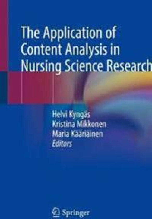 The Application of Content Analysis in Nursing Science Research