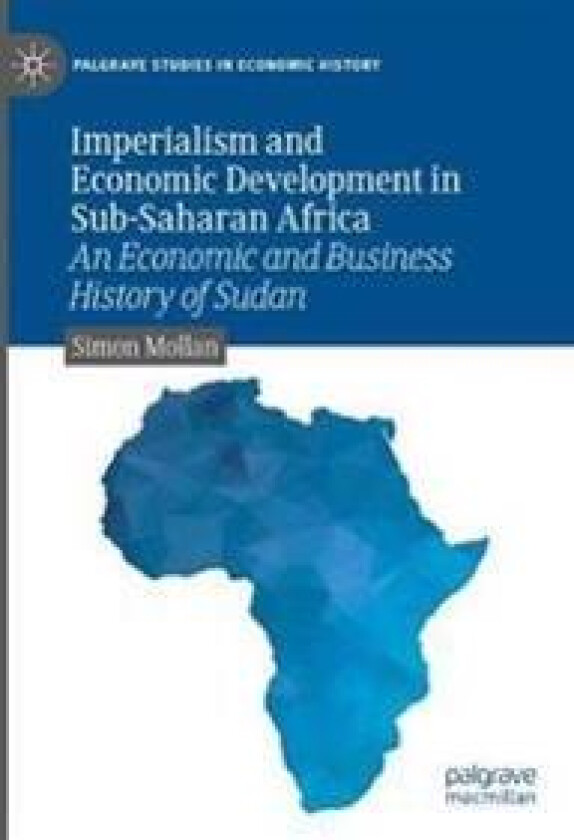 Imperialism and Economic Development in Sub-Saharan Africa