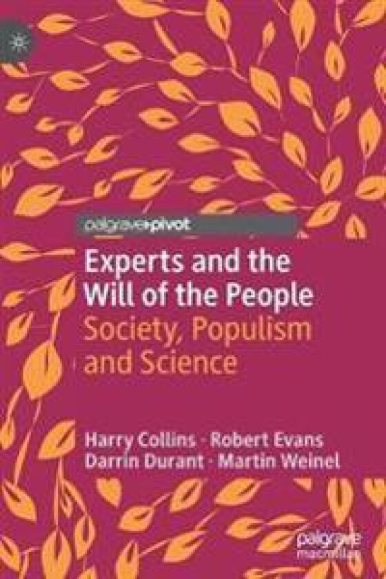 Experts and the Will of the People