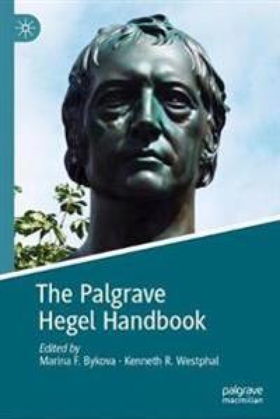 The Palgrave Hegel Handbook