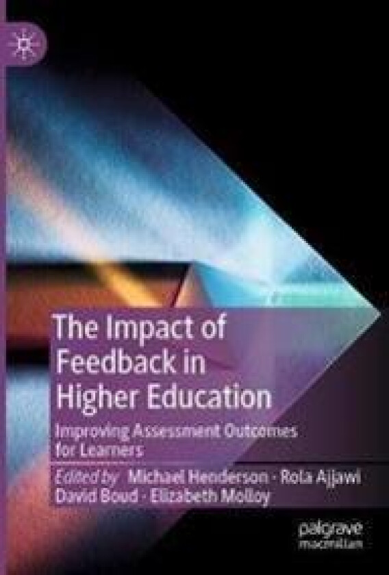 The Impact of Feedback in Higher Education