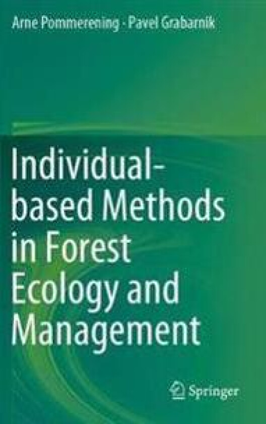 Individual-based Methods in Forest Ecology and Management