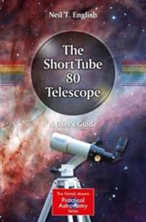 The ShortTube 80 Telescope