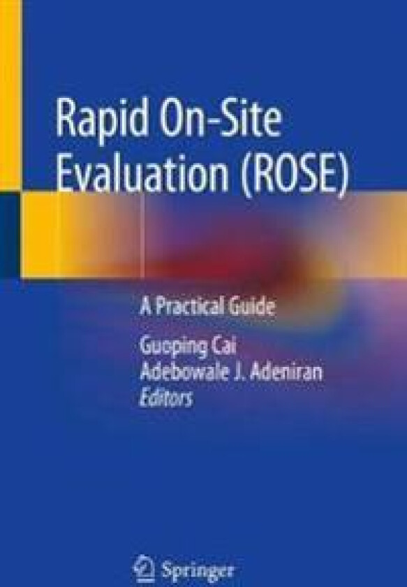 Rapid On-site Evaluation (ROSE)