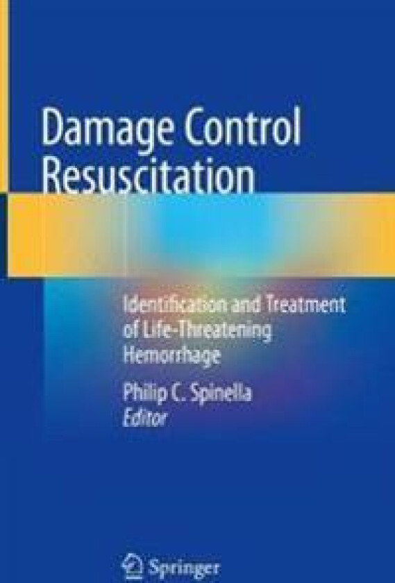 Damage Control Resuscitation