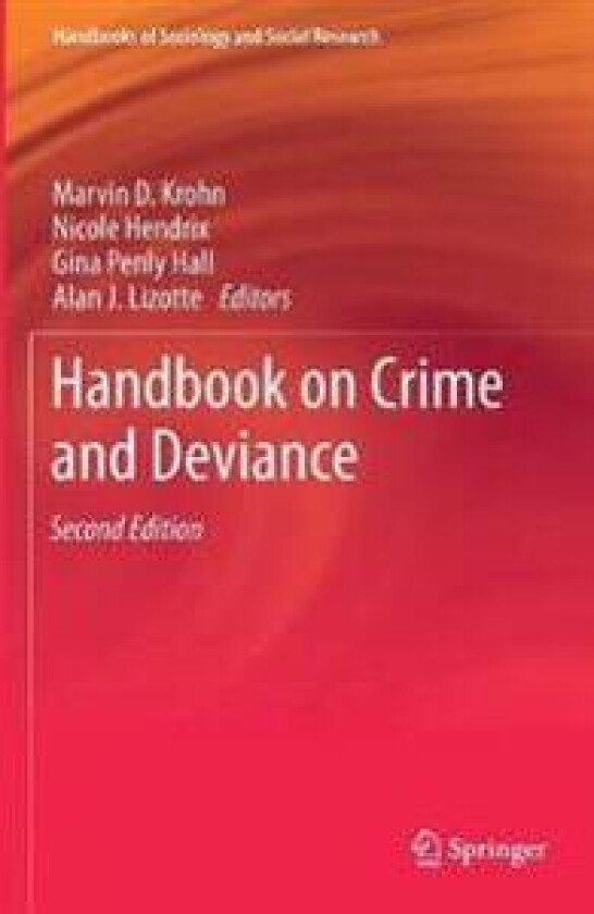 Handbook on Crime and Deviance